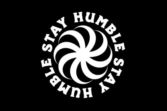 Stay Humble Stay Real: Urban Streetwear Graphics
