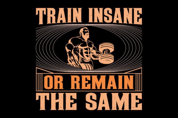 Train Insane Gym Fitness T-Shirt Graphic